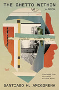 The Ghetto Within - Hardcover