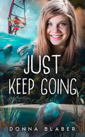 Just Keep Going - Paperback