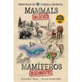 Mammals Unlocked / Mamíferos Descubiertos - Hardcover