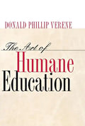 The Art of Humane Education: A Passion for Resistance: - Hardcover