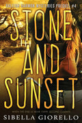 Stone and Sunset: Book 4 - Paperback