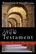 The New Testament: Methods and Meanings - Paperback