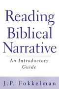 Reading Biblical Narrative: An Introductory Guide - Paperback