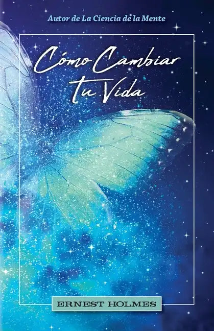 Cómo Cambiar Tu Vida - Paperback