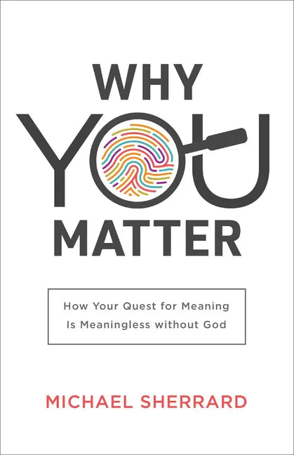 Why You Matter - Hardcover