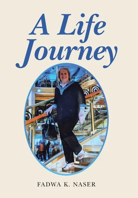 A Life Journey - Hardcover
