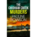 The Chidham Creek Murders: a gripping crime thriller full of twists - Paperback