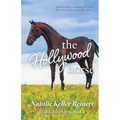 The Hollywood Horse (Ocala Horse Girls: Book Four) - Paperback