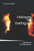 Diálogos de Sadhguru: Sabiduría fundamental - Paperback