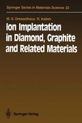 Ion Implantation in Diamond, Graphite and Related Materials - Paperback