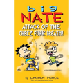 Big Nate: Attack of the Cheez Funk Breath: Volume 32 - Paperback
