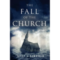 The Fall of the Church - Paperback