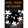 Castles, Cottages, and Curiosities: Book 3: The Widows Curse on Donegal Bay - Paperback