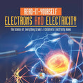 Read-It-Yourself Electrons and Electricity The Science of Everything Grade 5 Children's Electricity Books - Paperback