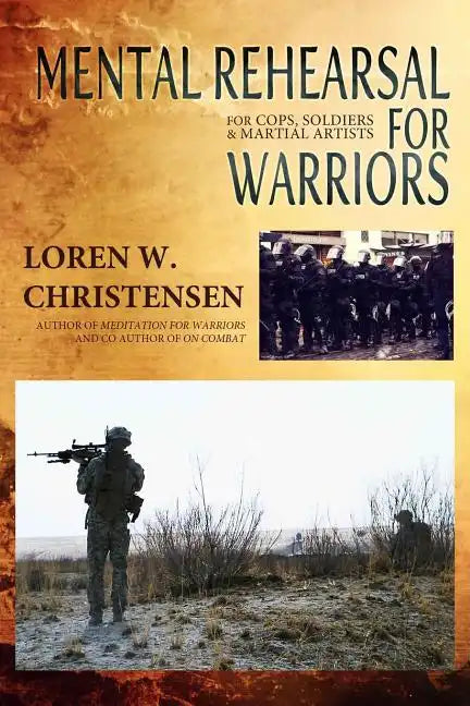 Mental Rehearsal For Warriors - Paperback