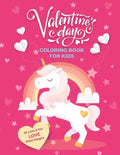 Valentine's Day Coloring Book For Kids: 30 Cute and Fun Love Filled Images: Hearts, Sweets, Cherubs, Cute Animals and More! 8.5 x 11 Inches (21.59 x 2 - Paperback