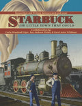 Starbuck: The Little Town that Could - Paperback