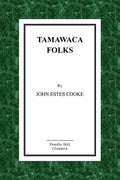 Tamawaca Folks - Paperback