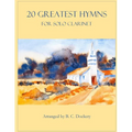 20 Greatest Hymns for Solo Clarinet - Paperback