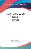 Awaken the World Within (1962) - Hardcover