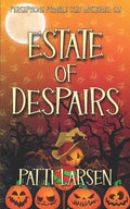Estate of Despairs - Paperback