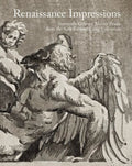 Renaissance Impressions: Sixteenth-Century Master Prints from the Kirk Edward Long Collection - Hardcover