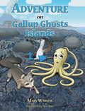 Adventure on Gallop Ghosts Islands - Hardcover