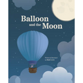Balloon and the Moon - Paperback