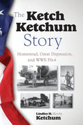 The Ketch Ketchum Story - Paperback
