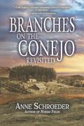 Branches on the Conejo Revisited - Paperback