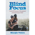 Blind Focus - Paperback