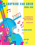 Learning the Cello, Book One - Paperback