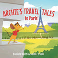 Archie's Travel Tales: To Paris - Paperback