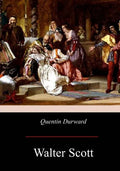 Quentin Durward - Paperback