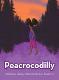 Peacrocodilly - Hardcover