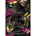 A Crown of Cruel Lies: Season of the Elf - Hardcover