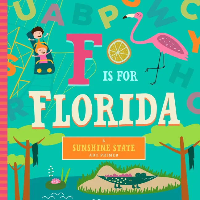 F Is for Florida - Board Book