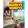 Preacher Man, Humpty Dumpty - Hardcover