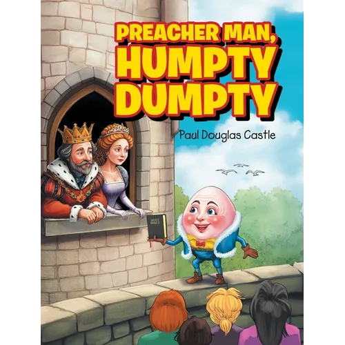 Preacher Man, Humpty Dumpty - Hardcover