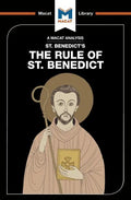 An Analysis of St. Benedict's the Rule of St. Benedict - Paperback