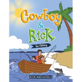 Cowboy & Rick Go Fishing - Paperback