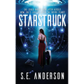 Starstruck: (Book 1 of the Starstruck Saga) - Paperback