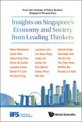 Insights on Singapore's Economy and Society from Leading Thinkers: From the Institute of Policy Studies' Singapore Perspectives - Paperback