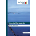 Cuarto Menguante - Paperback