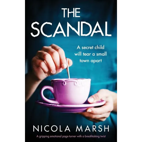 The Scandal: A gripping emotional page turner with a breathtaking twist - Paperback