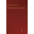 Reimpresión y rectificación de los itinerarios - Hardcover