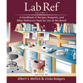 Lab Ref, Volume 2, a Handbook of Recipes, Reagents, and Other Reference Tools for Use at the Bench - Paperback