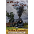 A Whistle in the Night - Paperback