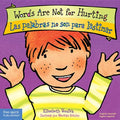 Words Are Not for Hurting / Las Palabras No Son Para Lastimar Board Book - Board Book