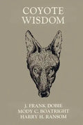Coyote Wisdom - Paperback